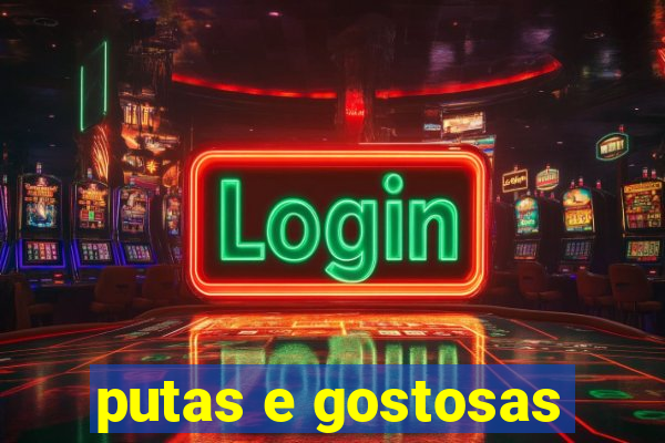 putas e gostosas